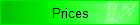 Prices